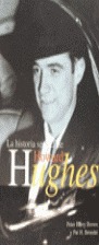 HISTORIA SECRETA DE HOWARD HUGHES