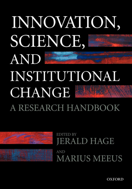 INNOVATION, SCIENCE, AND INSTITUTIONAL CHANGE