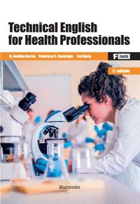 TECHNICAL ENGLISH FOR HEALTH PROFESSIONAL