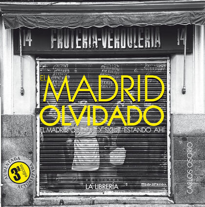 EL MADRID OLVIDADO