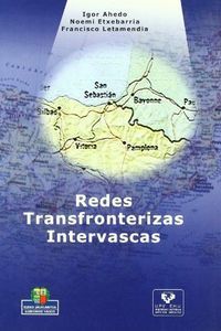 REDES TRANSFRONTERIZAS INTERVASCAS