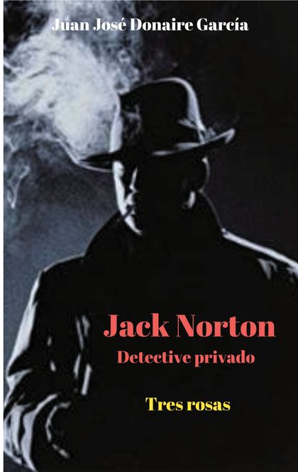 JACK NORTON DETECTIVE PRIVADO