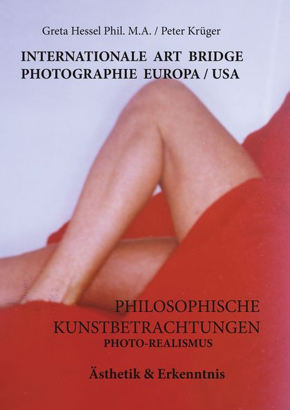 INTERNATIONALE PHOTOGRAPHIE ART BRIDGE EUROPA /USA                              PHILOSOPHISCHE