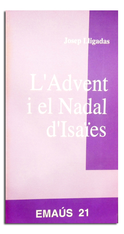 ADVENT I EL NADAL D?ISAÏES, L'