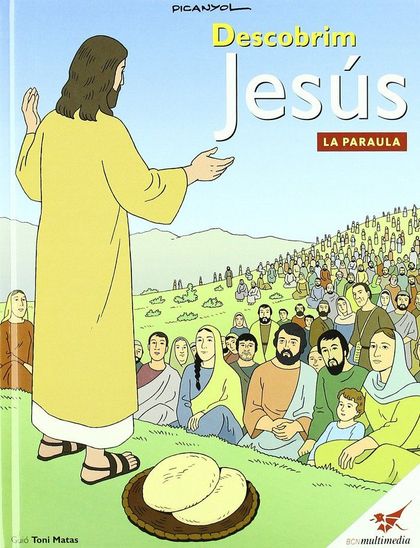 DESCOBRIM JESÚS : LA PARAULA