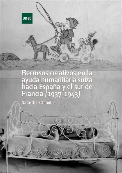 RECURSOS CREATIVOS EN LA AYUDA HUMANITARIA SUIZA HACIA ESPAÑA Y EL SUR DE FRANCI