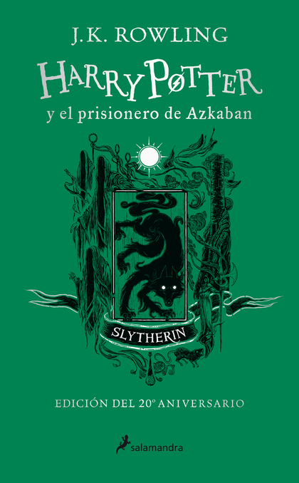 HARRY POTTER Y EL PRISIONERO DE AZKABAN (EDICIÓN SLYTHERIN DEL 20º ANIVERSARIO)