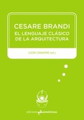 CESARE BRANDI: EL LENGUAJE CLÁSICO DE LA ARQUITECTURA