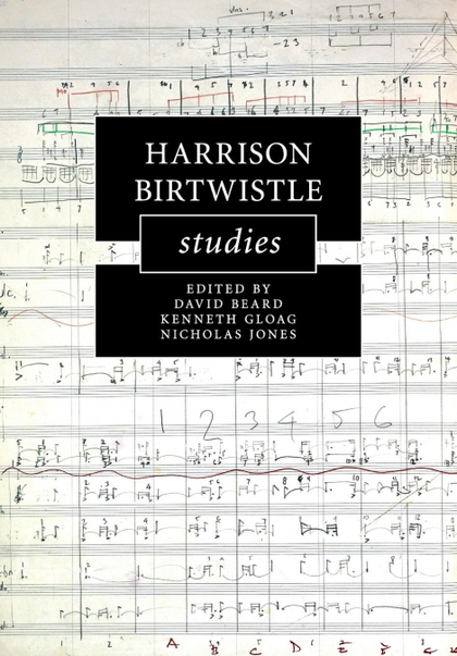HARRISON BIRTWISTLE STUDIES