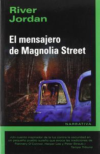 EL MENSAJERO DE MAGNOLIA STREET