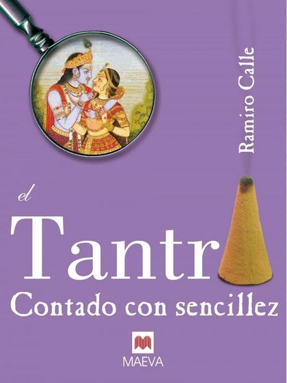 EL TANTRA CONTADO CON SENCILLEZ