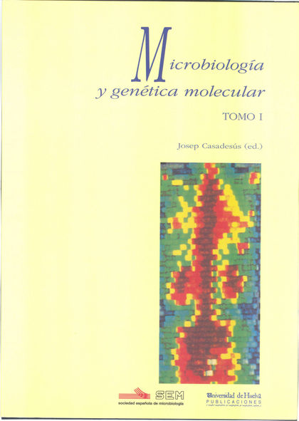 MICROBIOLOGÍA Y GENÉTICA MOLECULAR.