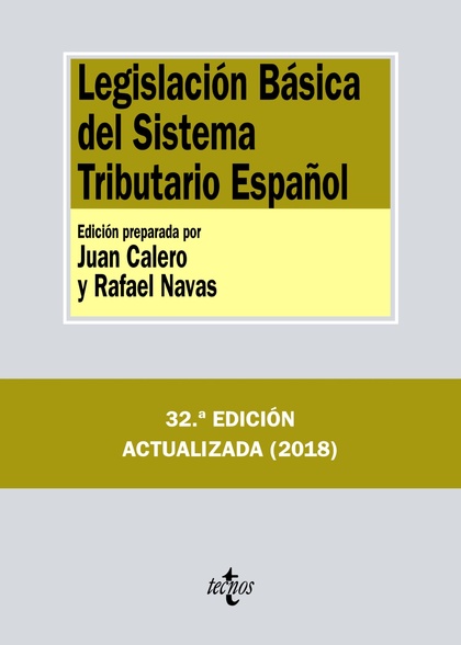 LEGISLACIÓN BÁSICA DEL SISTEMA TRIBUTARIO ESPAÑOL  (2018  **324-TECNO