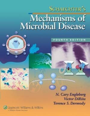 SCHAECHTERŽS MECHANISMS OF MICROBIAL DISEASE