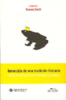 INVENCIÓN DE UNA TRADICIÓN LITERARIA: DE LA NARRATIVA ORAL A LA LITERATURA PARA NIÑOS