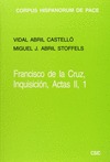 FRANCISCO DE LA CRUZ INQUISICION II.1