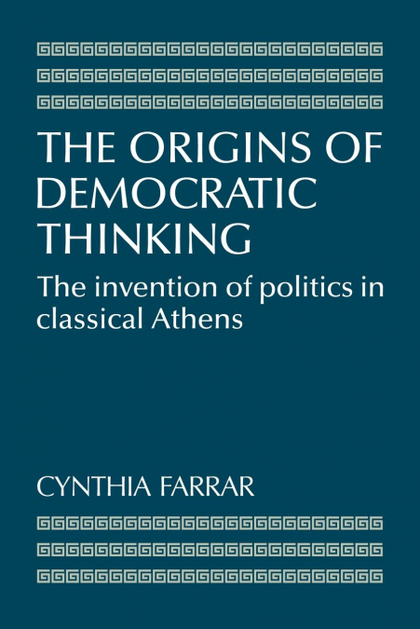 THE ORIGINS OF DEMOCRATIC THINKING