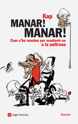 MANAR! MANAR! : COM SŽHO MUNTEN PER MANTENIR-SE A LA POLTRONA