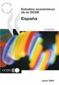 ESPAÑA. ESTUDIOS ECONÓMICOS DE LA OCDE 2000/2001