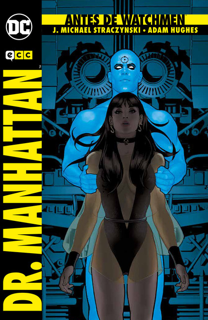 ANTES DE WATCHMEN: DR. MANHATTAN (2A EDICIÓN)