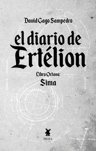 EL DIARIO DE ERTELION LIBRO OCTAVO SIMA