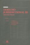 DERECHO JURISDICCIONAL III