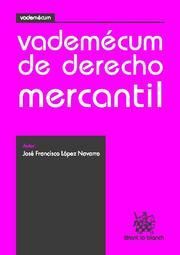 VADEMÉCUM DE DERECHO MERCANTIL