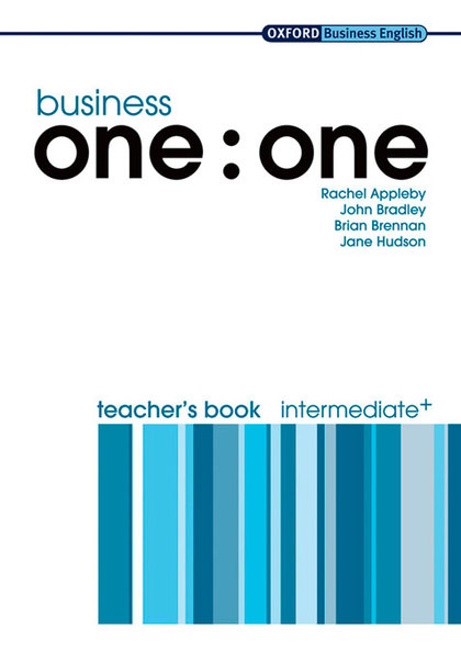 BUSINESS ONE TO ONE INTERMEDIATE. TEACHER'S BOOK