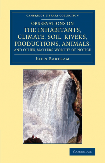 OBSERVATIONS ON THE INHABITANTS, CLIMATE, SOIL, RIVERS, PRODUCTIONS,