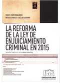 LA REFORMA DE LA LEY DE ENJUICIAMIENTO CRIMINAL EN 2015