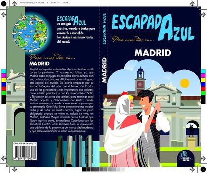 MADRID ESCAPADA AZUL