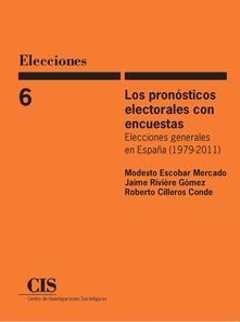 LOS PRONÓSTICOS ELECTORALES CON ENCUESTAS (E-BOOK)