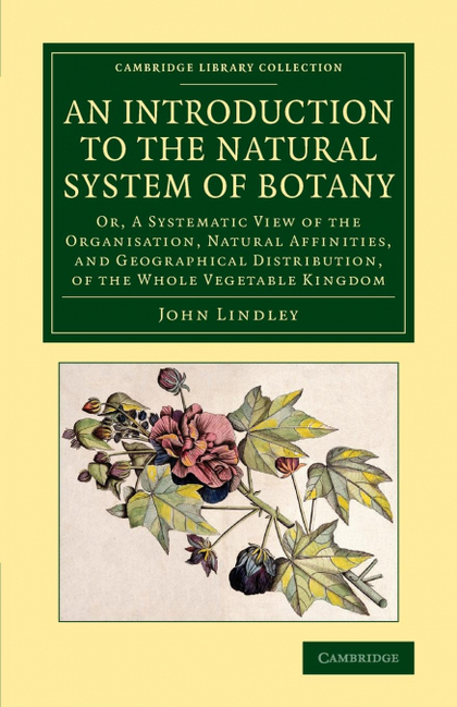 AN INTRODUCTION TO THE NATURAL SYSTEM OF             BOTANY