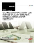 MANUAL. ORGANIZACIÓN Y OPERACIONES CON HOJAS DE CÁLCULO Y TÉCNICAS DE REPRESENTA