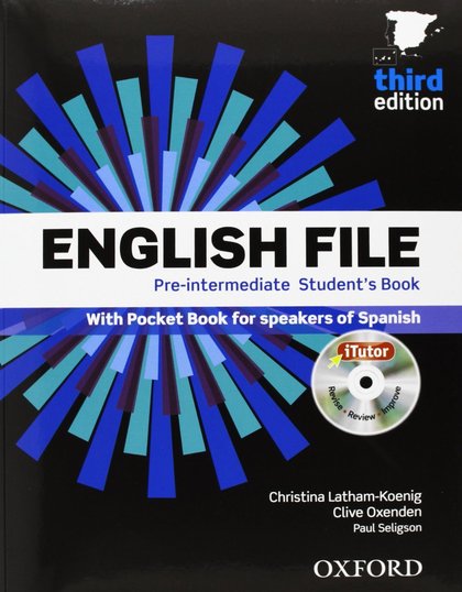 ENGLISH FILE 3RD EDITION PRE-INTERMEDIATE. STUDENT'S BOOK AND ITUTOR WITH POCKET