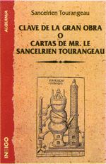 CLAVE GRAN OBRA CARTAS MR.SANCELRIEN TOURANGEAU