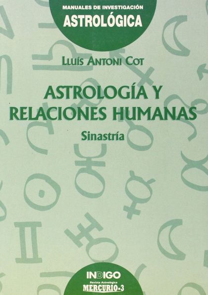 ASTROLOGIA Y RELACIONES HUMANAS
