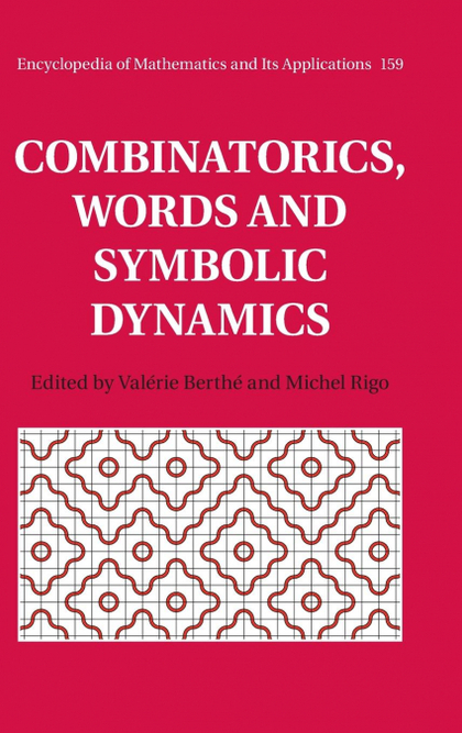 COMBINATORICS, WORDS AND SYMBOLIC DYNAMICS