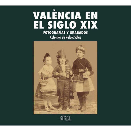 VALENCIA EN EL S. XIX