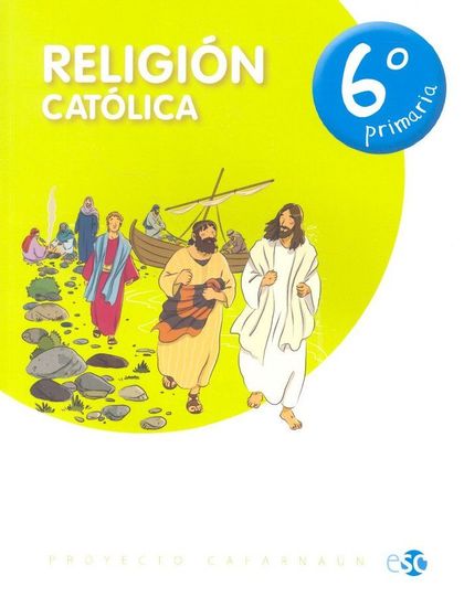 RELIGION CATOLICA 6º PRIMARIA
