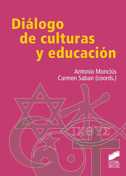 DIÁLOGO DE CULTURAS Y EDUCACIÓN