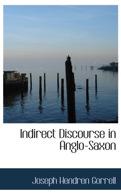 INDIRECT DISCOURSE IN ANGLO-SAXON