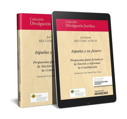 ESPAÑA Y SU FUTURO (PAPEL + E-BOOK)