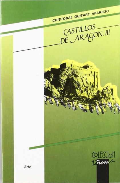 CASTILLOS DE ARAGÓN III