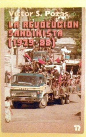 LA REVOLUCIÓN SANDINISTA (1979-88)