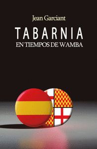 TABARNIA EN TIEMPOS DE WAMBA