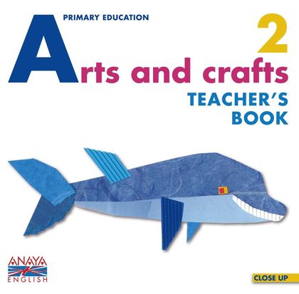 ARTS AND CRAFTS 2. TEACHER ' S BOOK.