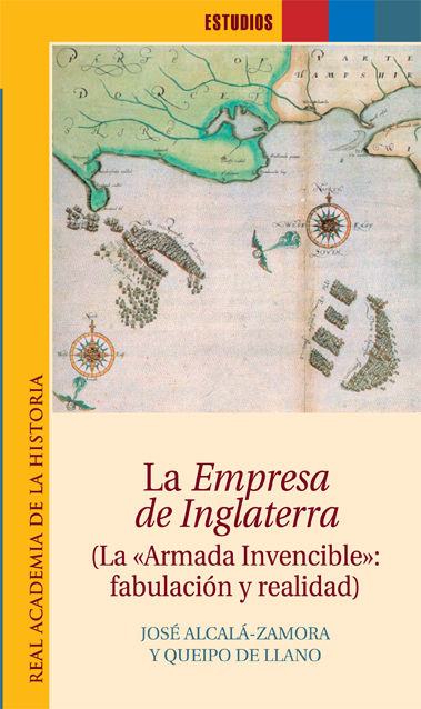 LA EMPRESA DE INGLATERRA. (LA ARMADA INVENCIBLE