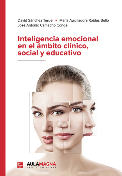 INTELIGENCIA EMOCIONAL EN EL ÁMBITO CLÍNICO, SOCIAL Y EDUCATIVO.