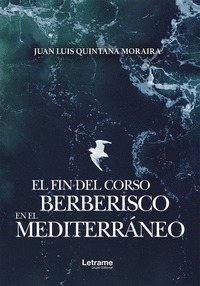 EL FIN DEL CORSO BERBERISCO EN EL MEDITERRÁNEO